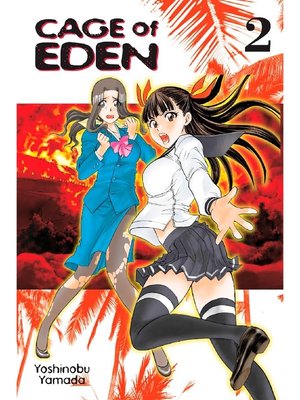 Cage of Eden, Volume 2 - ebook